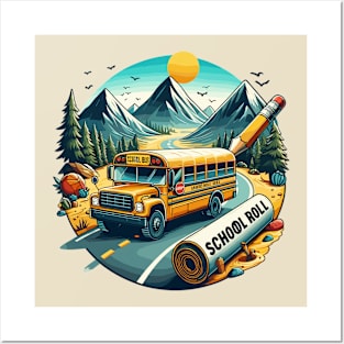 School Bus On An Adventurous Road Trip, School Roll Posters and Art